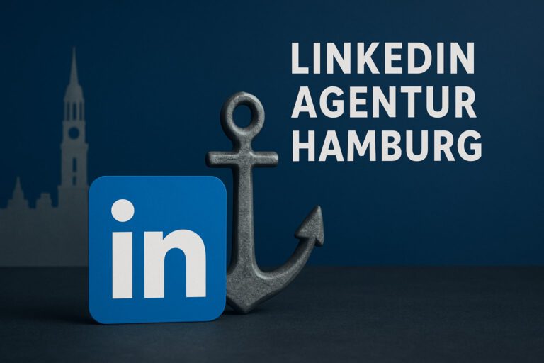 LinkedIn Agentur Hamburg: Erfolgreich Vernetzen